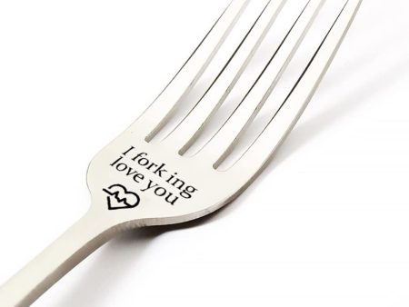 I Forking Love You  Engraved Stainless Steel Fork Gift For Loved One Online Sale